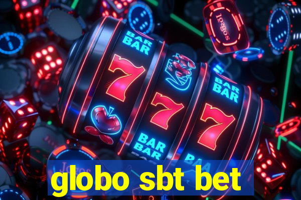 globo sbt bet